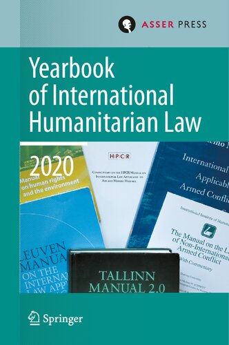 Yearbook of International Humanitarian Law, Volume 23 (2020) (Yearbook of International Humanitarian Law, 23) (PDF/EPUB Version)