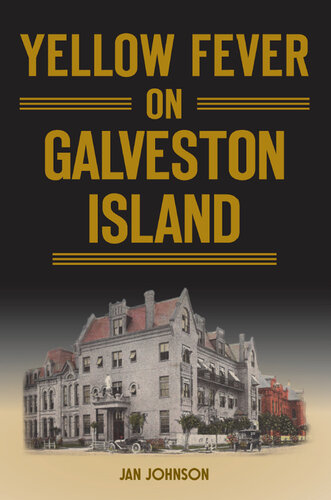 Yellow Fever on Galveston Island (PDF/EPUB Version)