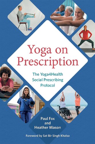 Yoga on Prescription: The Yoga4Health Social Prescribing Protocol (PDF/EPUB Version)