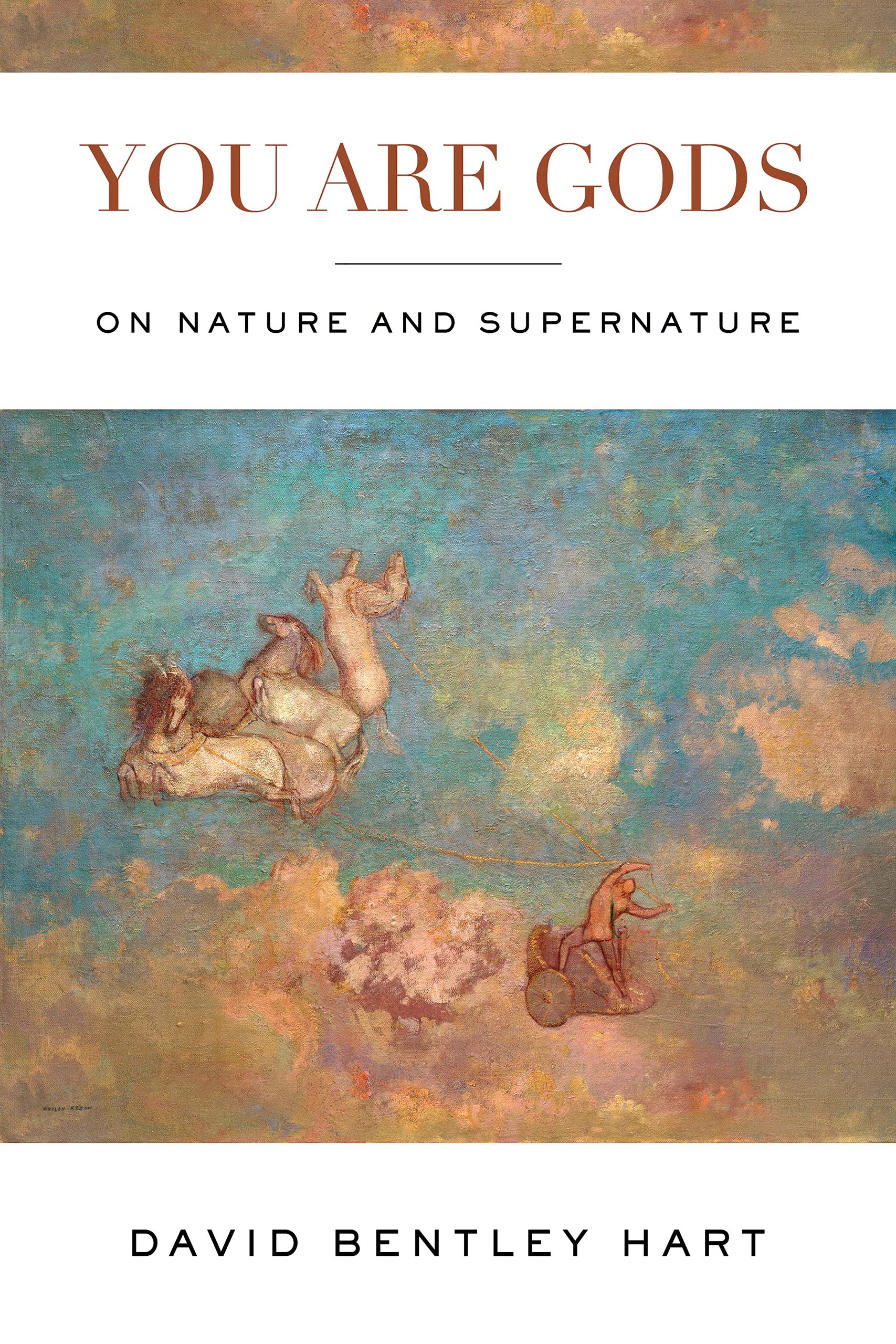 You Are Gods: On Nature and Supernature (PDF/EPUB Version)