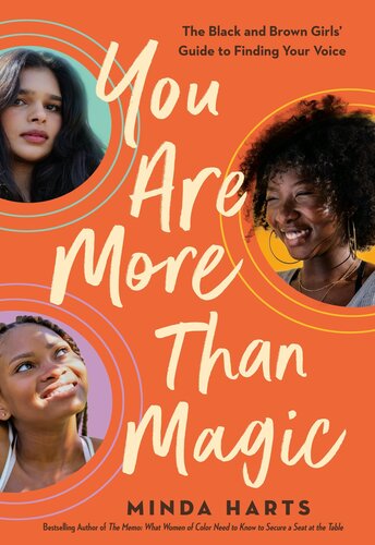 You Are More Than Magic: The Black and Brown Girls' Guide to Finding Your Voice (PDF/EPUB Version)