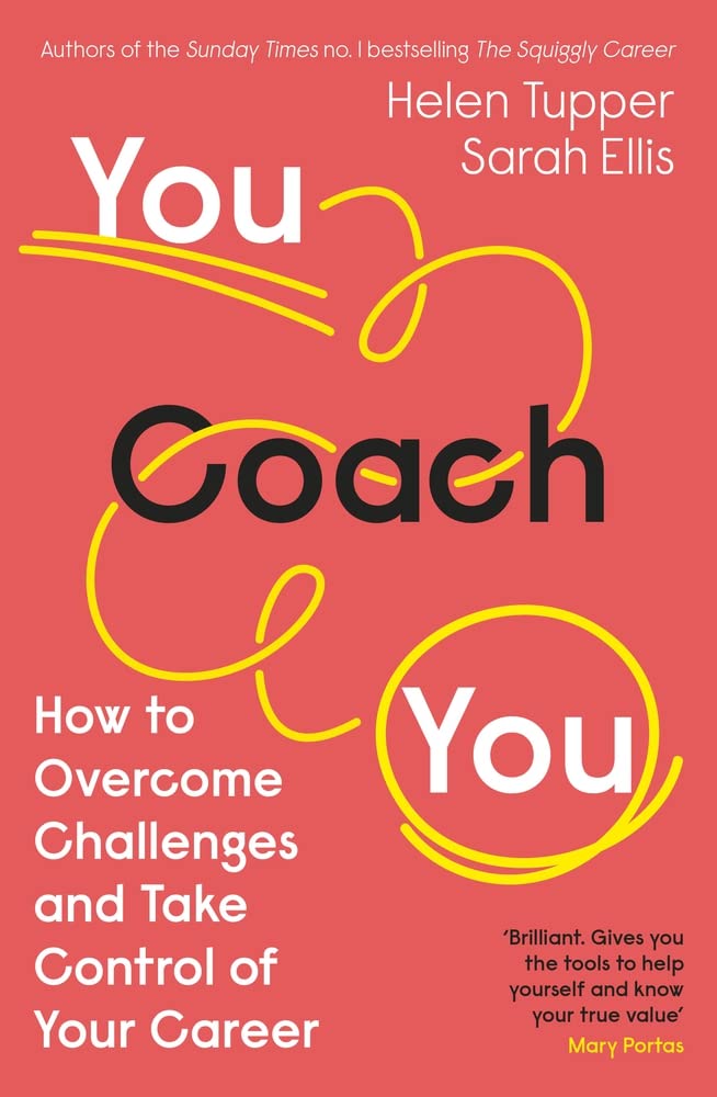 You Coach You – How to Overcome Challenges and Take Control of Your Career (PDF/EPUB Version)