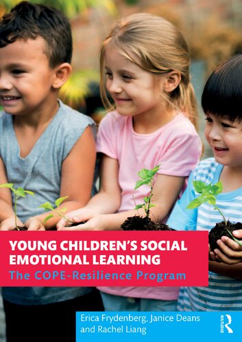 Young Children’s Social Emotional Learning: The COPE-Resilience Program (PDF/EPUB Version)