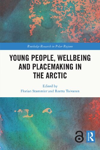 Young People, Wellbeing and Placemaking in the Arctic (PDF/EPUB Version)