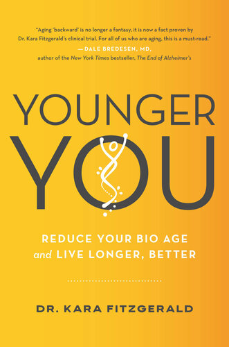 Younger You: Reduce Your Bio Age and Live Longer, Better (PDF/EPUB Version)