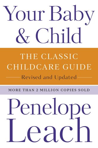 Your Baby & Child: The Classic Childcare Guide (PDF/EPUB Version)