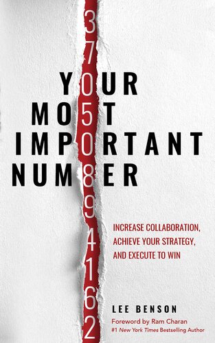 Your Most Important Number: Increase Collaboration, Achieve your Strategy, and Execute to Win (PDF/EPUB Version)