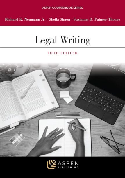 Writing (Aspen Coursebook Series) Wolters Kluwer (5th Ed)