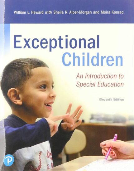 Exceptional Children: An Introduction to Special Education 11th edition