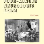 The Four-Minute Neurologic Exam (2nd ed.)