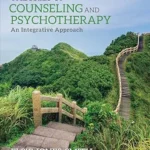 Theories of Counseling and Psychotherapy: An Integrative Approach (3rd ed.)